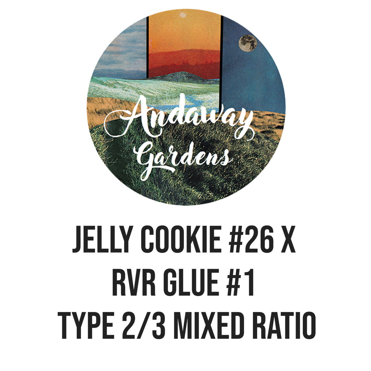 Jelly Cookie #26 X RVR Glue #1 Type 2/3 Mixed Ratio Seed